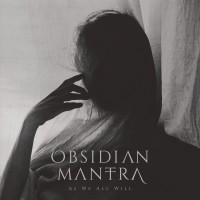 Purchase Obsidian Mantra - As We All Will