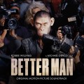 Buy Robbie Williams - Better Man (Original Motion Picture Soundtrack) Mp3 Download