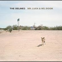 Purchase The Delines - Mr. Luck & Ms. Doom