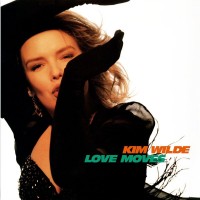 Purchase Kim Wilde - Love Moves (Expanded Deluxe Edition) CD1