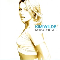 Purchase Kim Wilde - Now & Forever (Expanded Edition) CD1