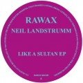 Buy Neil Landstrumm - Like A Sultan (EP) Mp3 Download