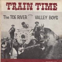 Purchase The Toe River Valley Boys - Train Time (Vinyl)