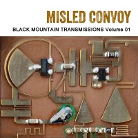 Purchase Misled Convoy - Black Mountain Transmissions Vol. 1