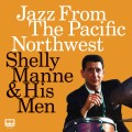 Buy Shelly Manne - Jazz From The Pacific Northwest Mp3 Download