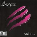 Buy Lionsex - Get It Mp3 Download