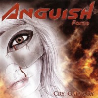 Purchase Anguish Force - Cry, Gaia Cry (EP)