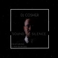 Buy DJ Cosher - The Sound Of Silence (CDS) Mp3 Download