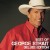 Buy George Strait - Best Of (Deluxe Edition) CD1 Mp3 Download