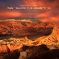 Buy Ian Ethan Case - Run Toward The Mountains Mp3 Download