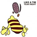 Buy Like A Tim - Yeah Right Mp3 Download