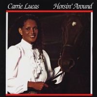 Purchase Carrie Lucas - Horsin' Around (Vinyl)