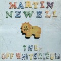 Buy Martin Newell - The Off White Album Mp3 Download