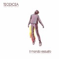 Buy Teodicea - Il Mondo Esausto Mp3 Download