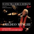 Buy Amedeo Minghi - Suoni Tra Ieri E Domani (Live) Mp3 Download