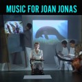 Buy Jason Moran - Music For Joan Jonas CD2 Mp3 Download