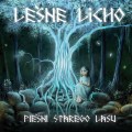 Buy Lesne Licho - Piesni Starego Lasu Mp3 Download