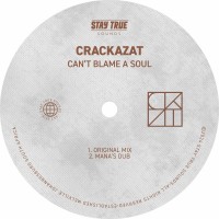 Purchase Crackazat - Can't Blame A Soul (CDS)