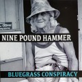 Buy Nine Pound Hammer - Bluegrass Conspiracy Mp3 Download