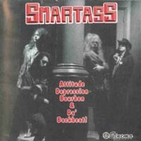 Purchase Smartass - Attitude, Depression, Bourbon, And Da' Backbeat