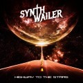 Buy Synthwailer - Highway To The Stars Mp3 Download