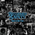 Buy Bessemer Saints - This Is Bs Too Mp3 Download