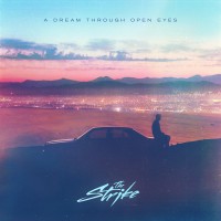 Purchase The Strike - A Dream Through Open Eyes