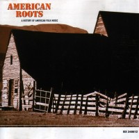 Purchase VA - American Roots: A History Of American Folk Music CD3