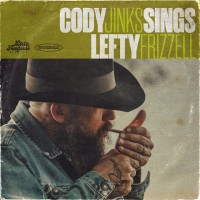 Purchase Cody Jinks - Cody Jinks Sings Lefty Frizzell