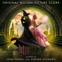 Purchase John Powell & Stephen Schwartz - Wicked: The Original Motion Picture Score