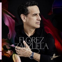 Purchase Juan Diego Flórez, Guillermo Garcia Calvo & Orquesta Juvenil Sinfonía Por El Perú - Flórez: Zarzuela