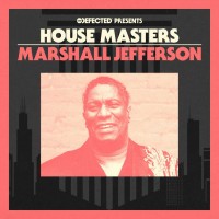 Purchase Marshall Jefferson - Defected Presents House Masters - Marshall Jefferson