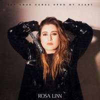 Purchase Rosa Linn - Lay Your Hands Upon My Heart (EP)