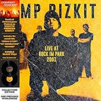 Purchase Limp Bizkit - Rock in the Park 2001