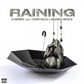 Buy G Herbo - Raining (Feat. Murda Beatz & Yung Bleu) (CDS) Mp3 Download