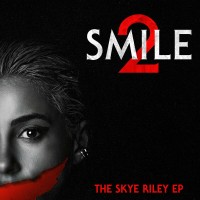 Purchase Skye Riley - Smile 2: The Skye Riley (EP)