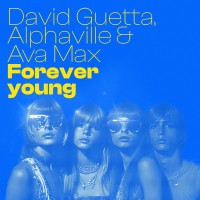 Purchase David Guetta, Alphaville & Ava Max - Forever Young (CDS)