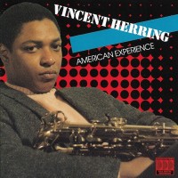 Purchase Vincent Herring - American Experience (Vinyl)