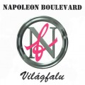 Buy Napoleon Boulevard - Világfalu Mp3 Download