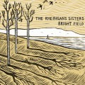 Buy The Rheingans Sisters - Bright Field Mp3 Download