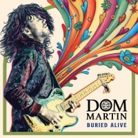 Purchase Dom Martin - Buried Alive (Live)