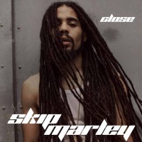 Purchase Skip Marley - Close (CDS)