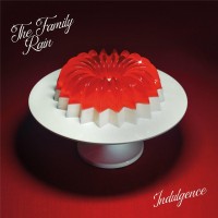 Purchase The Family Rain - Indulgence