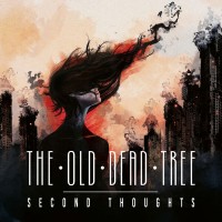 Purchase The Old Dead Tree - Second Thoughts