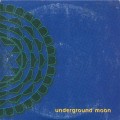 Buy Underground Moon - Underground Moon Mp3 Download