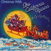 Purchase California Raisins - Christmas With The California Raisins (Vinyl)