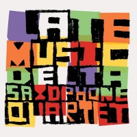 Purchase Delta Saxophone Quartet - Late Music