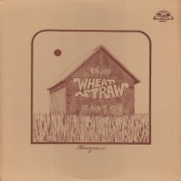 Purchase Wheat Straw - It Ain't Hay (Vinyl)