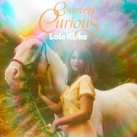 Purchase Lola Kirke - Country Curious