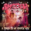 Buy Smooch - A Force To Be Rockin' With Mp3 Download